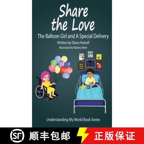 【3-4周达】精装 Share the Love: The Balloon Girl and A Special Delivery [9781955514231]