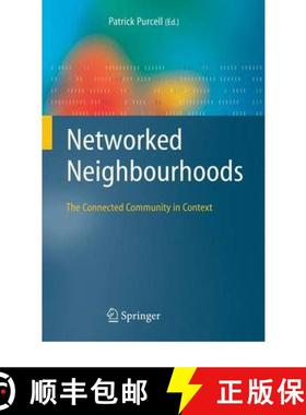 【3-4周达】Networked Neighbourhoods : The Connected Community in Context [9781849965675]
