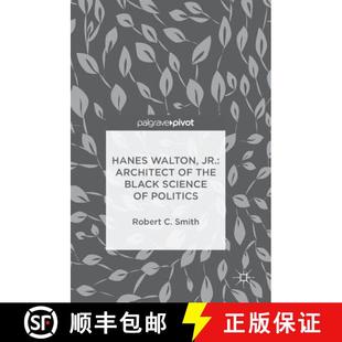 Jr. the Politics Hanes Science 4周达 9783319755700 Walton Black Architect