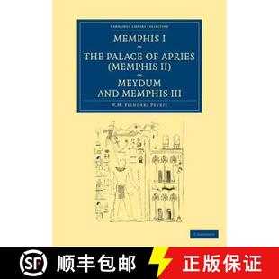 Memphis III 9781108066150 and The 4周达 Apries Palace Pal... Meydum
