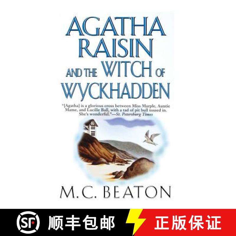 【3-4周达】Agatha Raisin and the Witch of Wyckhadden: An Agatha Raisin Mystery [9781250025616]