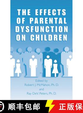 【3-4周达】The Effects of Parental Dysfunction on Children [9780306472527]