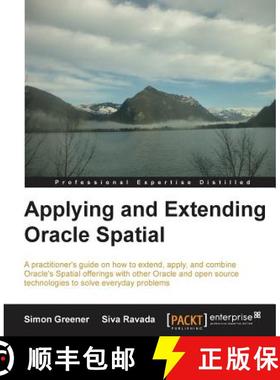 预订 Applying and Extending Oracle Spatial [9781849686365]