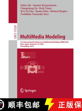 【3-4周达】MultiMedia Modeling : 31st International Conference on Multimedia Modeling, MMM 2025, Nara... [9789819620531]