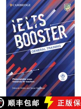 【3-4周达】Cambridge English Exam Boosters Ielts Booster General Training with Photocopiable Exam Res... [9781009249058]