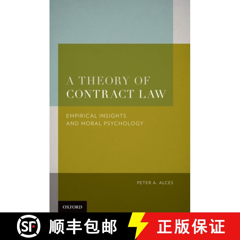 【2-3周达】A Theory of Contract Law: Empirical Insights and Moral Psychology [9780195371604]