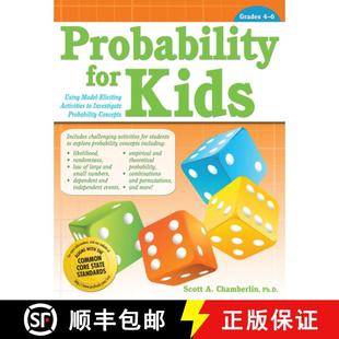 【3-4周达】Probability for Kids: Using Model-Eliciting Activities to Investigate Probability Concepts... [9781618215277]