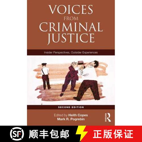 【3-4周达】Voices from Criminal Justice: Insider Perspectives, Outsider Experiences [9781138193475]