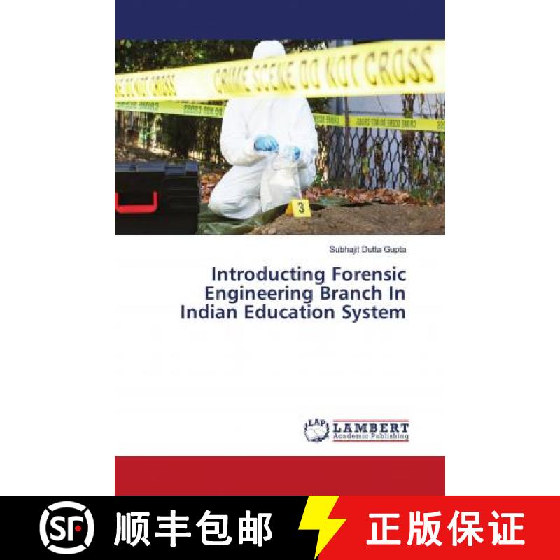预订 Introducting Forensic Engineering Branch In Indian Education System [9786202787581]