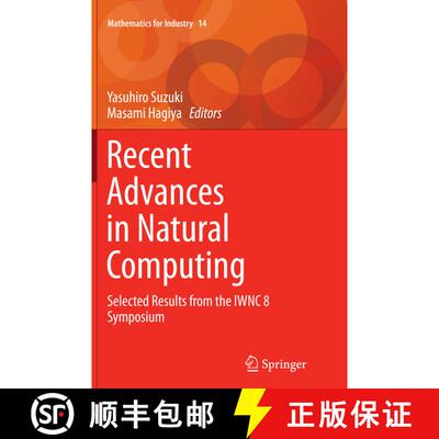 【3-4周达】Recent Advances in Natural Computing: Selected Results from the IWNC 8 Symposium (Softcove... [9784431562894]