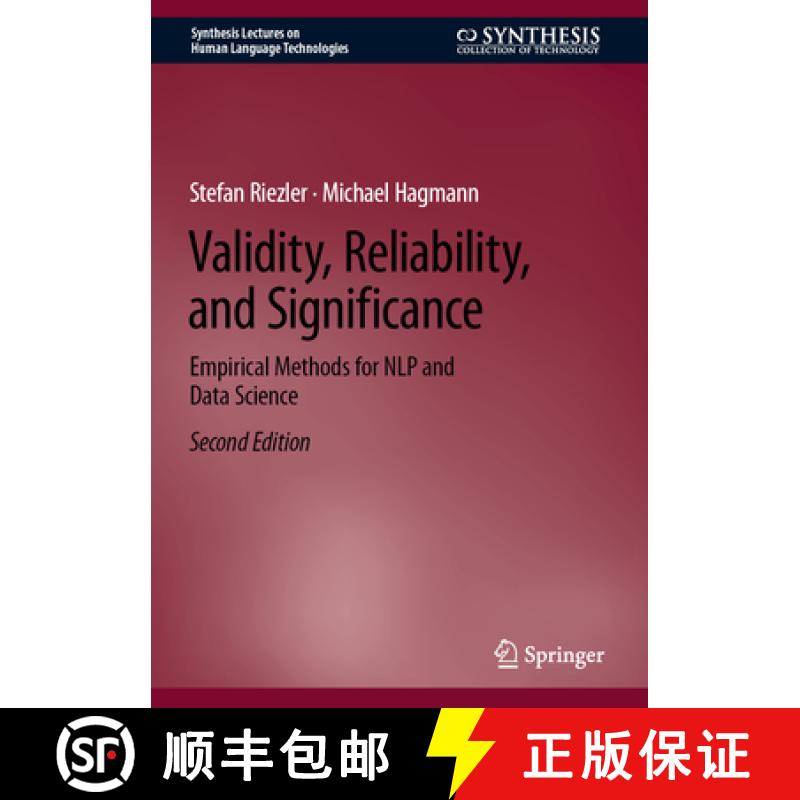 【3-4周达】Validity, Reliability, and Significance: Empirical Methods for Nlp and Data Science [9783031570643]