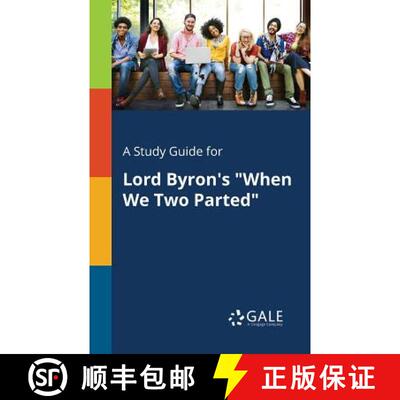 【3-4周达】A Study Guide for Lord Byron's When We Two Parted [9781375396226]