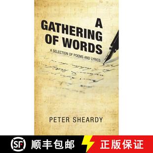 【3-4周达】A Gathering of Words: A Selection of Poems and Lyrics [9781489745569]