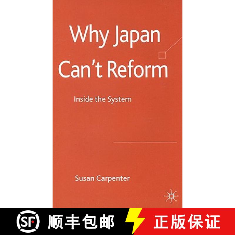 【3-4周达】Why Japan Can't Reform: Inside the System [9780230220706]