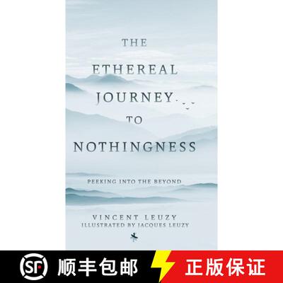 【3-4周达】The Ethereal Journey To Nothingness: Peaking Into The Beyond [9781779414878]