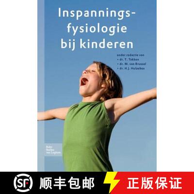 【3-4周达】Inspanningsfysiologie Bij Kinderen: Van Wetenschap Naar Praktijk [9789031350841]