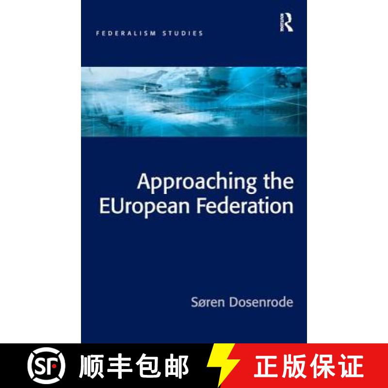 【3-4周达】Approaching the European Federation? [9780754642442]