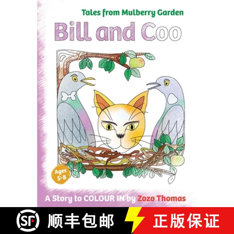 【3-4周达】Bill and Coo: A story to colour in [9781739723002]