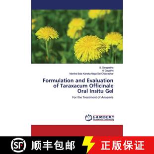 预订 Formulation and Evaluation of Taraxacum Officinale Oral Insitu Gel [9786202564571]