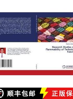 预订 Research Studies on Flammability of Technical Fabrics [9783659795619]