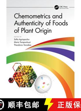 【3-4周达】Chemometrics and Authenticity of Foods of Plant Origin [9781032209722]