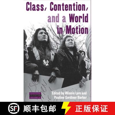 【3-4周达】Class, Contention, and a World in Motion [9781845456863]