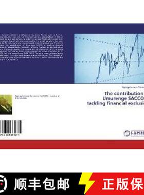 预订 The contribution of Umurenge SACCO in tackling financial exclusion [9783659881671]