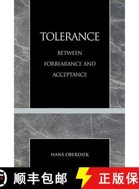 【3-4周达】Tolerance : Between Forbearance and Acceptance [9780847687862]