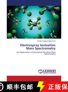 预订 Electrospray Ionisation   Mass Spectrometry [9783659184871]
