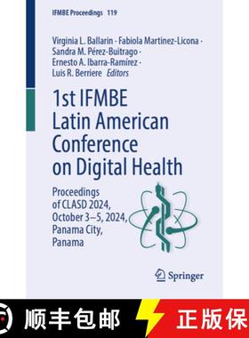 【3-4周达】1st IFMBE Latin American Conference on Digital Health : Proceedings of CLASD 2024, October... [9783031880636]