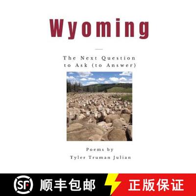 【3-4周达】Wyoming: The Next Question to Ask (to Answer) [9781635348781]