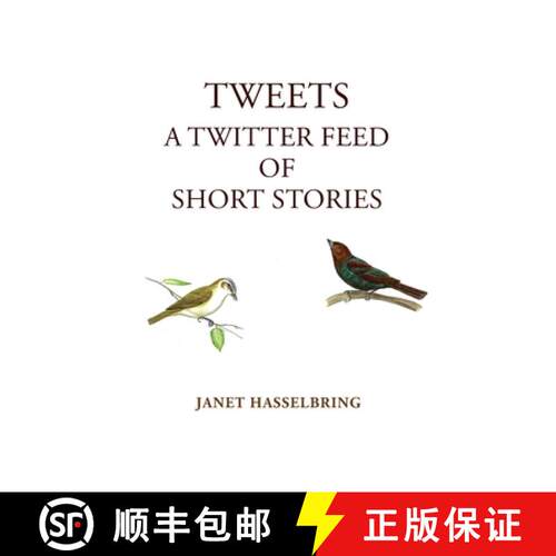 【3-4周达】Tweets, A Twitter Feed of Short Stories [9780578816746]