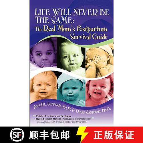 【3-4周达】Life Will Never Be the Same: The Real Mom's Postpartum Survival Guide [9780982641002]