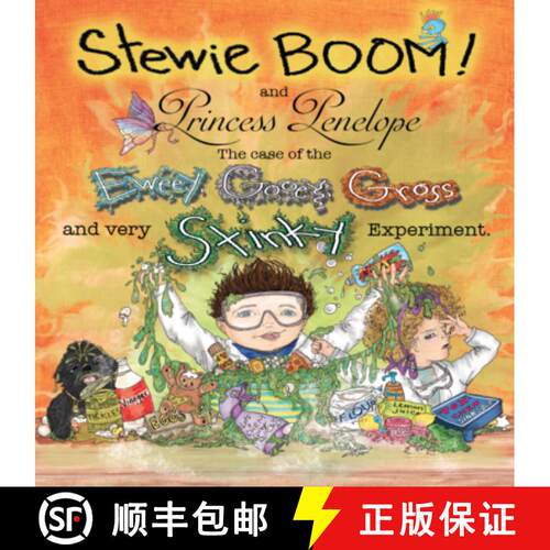 【3-4周达】精装 Stewie Boom! and Princess Penelope: The Case of the Eweey, Gooey, Gross and Very Stin... [9780996307482]