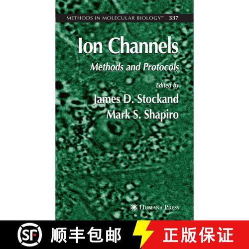 【3-4周达】精装 Ion Channels: Methods and Protocols [9781588295767]