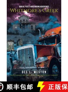 【3-4周达】Good Ol' Pete's Hood Raising Adventures: Whitmore's Creek [9781637103692]