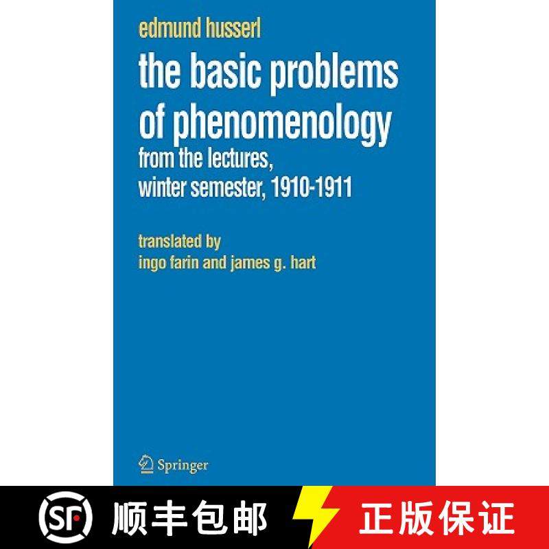 【3-4周达】The Basic Problems of Phenomenology : From the Lectures, Winter Semester, 1910-1911 [9781402037887]