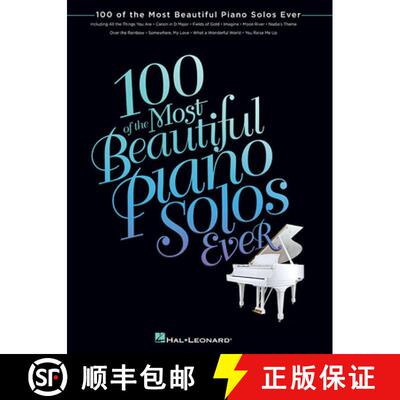 【3-4周达】100 of the Most Beautiful Piano Solos Ever - Piano Sheet Music Book [9781476814766]