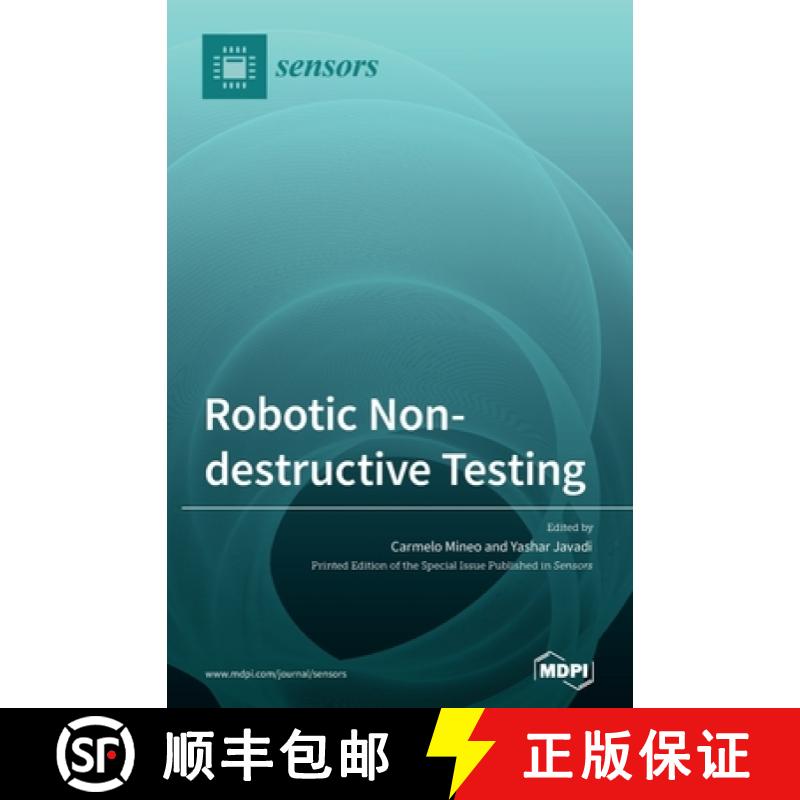 【3-4周达】Robotic Non-destructive Testing [9783036565293]