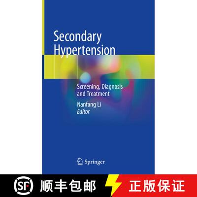 【3-4周达】精装 Secondary Hypertension: Screening, Diagnosis and Treatment [9789811505904]