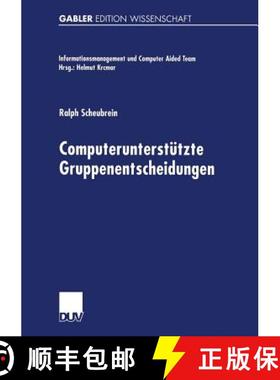 【3-4周达】Computerunterstützte Gruppenentscheidungen [9783824467938]