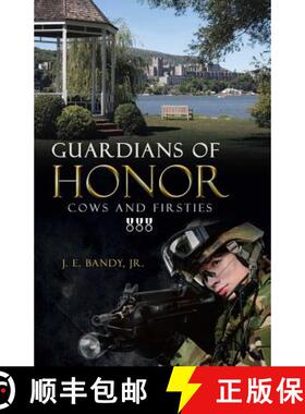 预订 Guardians of Honor: Cows and Firsties [9781512734218]