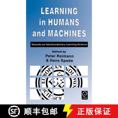 【3-4周达】Learning in Humans and Machines – Towards an Interdisciplinary Learning Science [9780080425696]