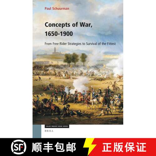 预订 精装 Concepts of War, 1650-1900: From Free-Rider Strategies to Survival of the Fittest [9789004536661]