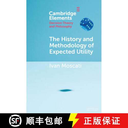 【3-4周达】The History and Methodology of Expected Utility [9781009198264]