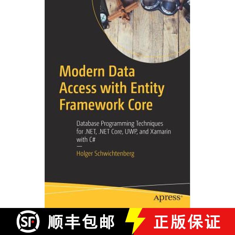 预订 Modern Data Access with Entity Framework Core : Database Programming Techniques for .NET, .NET C... [9781484235515]