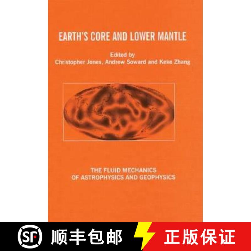 【3-4周达】Earth's Core and Lower Mantle: Contributions from SEDI 2000, the 7th Symposium Study of th... [9780415309363]