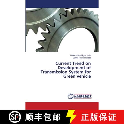 预订 Current Trend on Development of Transmission System for Green vehicle [9786139829194]