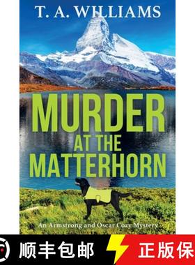 【3-4周达】Murder at the Matterhorn [9781804832677]