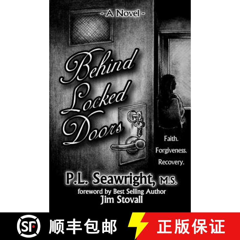 【3-4周达】Behind Locked Doors: Faith, Forgiveness, Recovery [9781520664569]